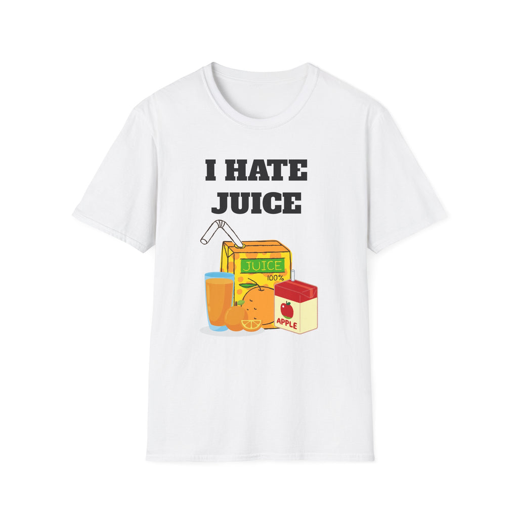 I Hate Juice T-Shirt