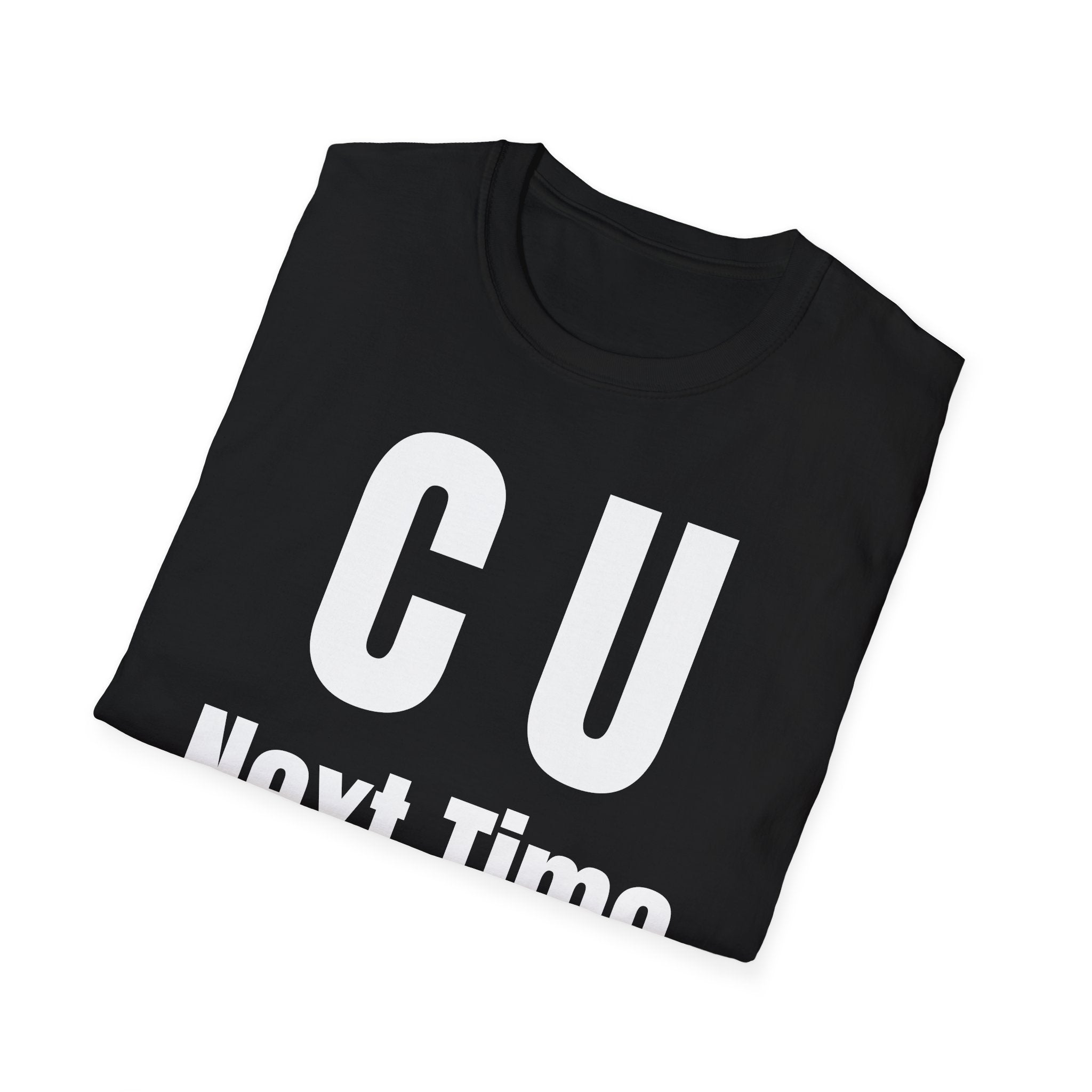 CU Next Time T-Shirt